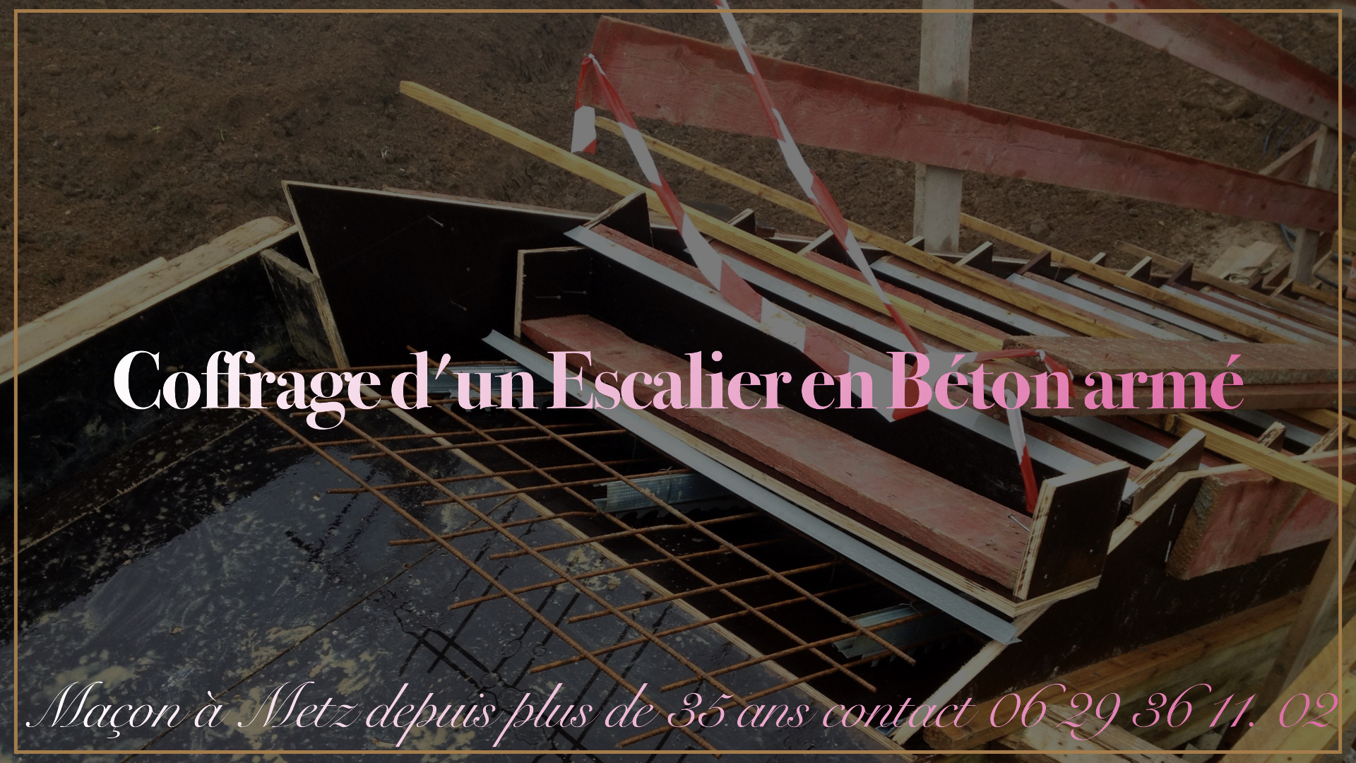 Coffrage d'un Escalier en Béton armé BT Construction