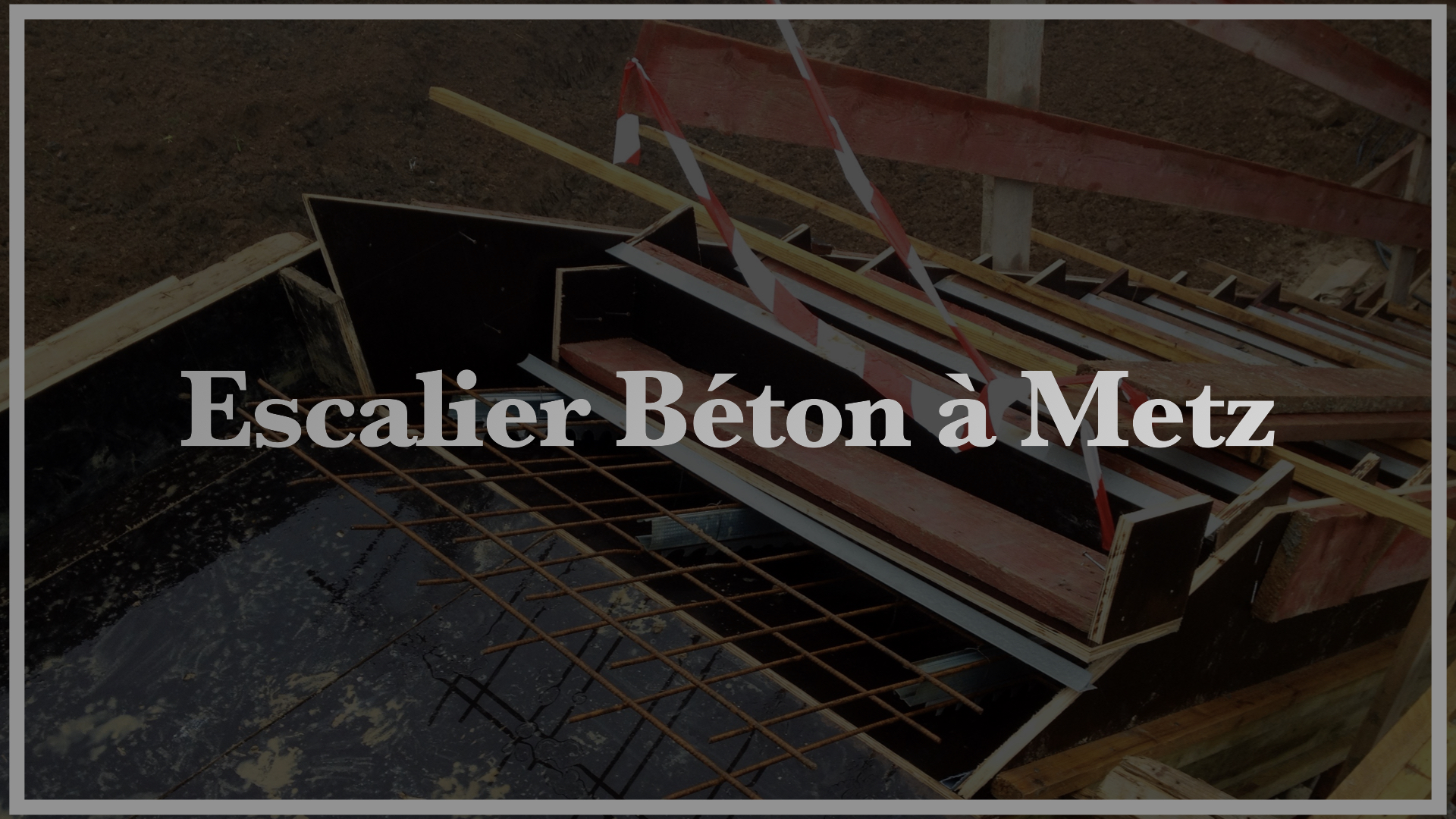 Escalier Béton à Metz