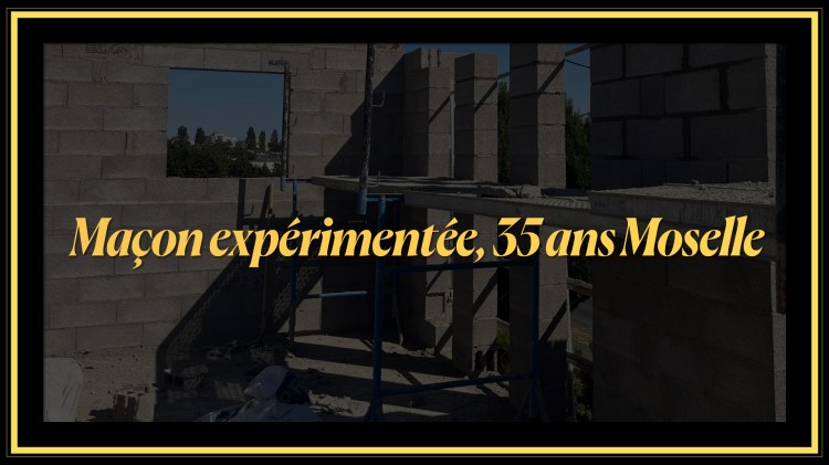 Maçon expérimenté 35 ans d’expérience en Moselle – construction murs porteurs et gros œuvre