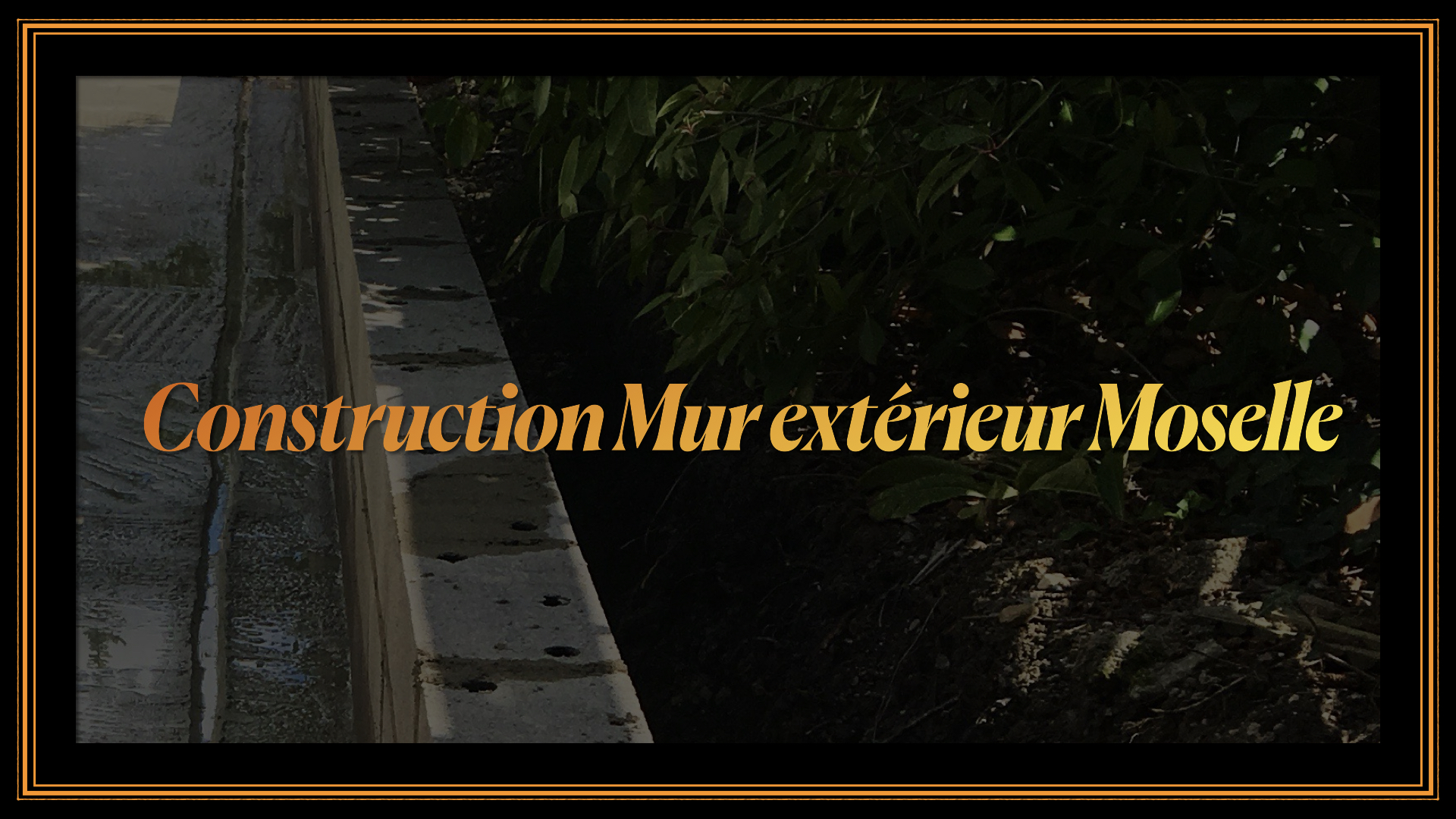 Construction Mur extérieur Moselle