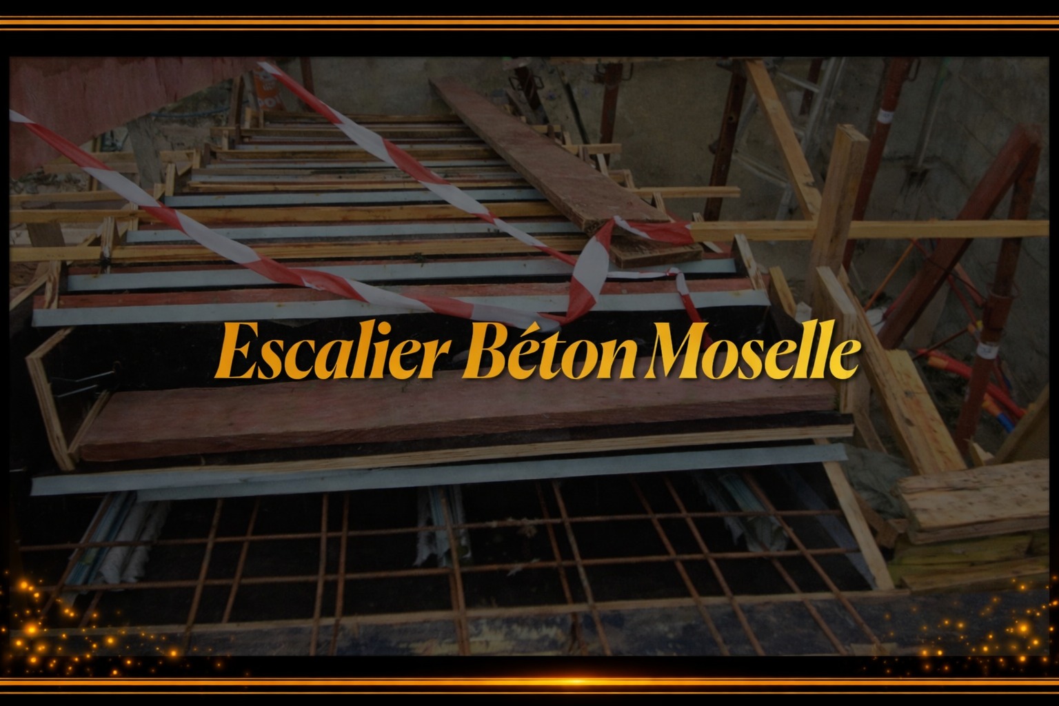 Chantier BT Construction avec Escalier Béton Moselle en cours de coffrage et préparation