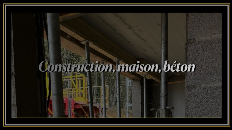 Construction Maison Béton