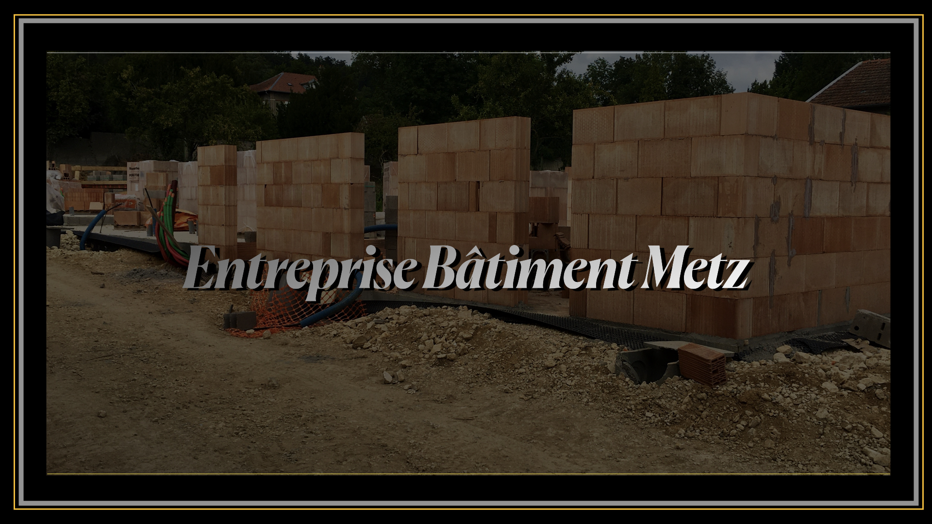 Entreprise Bâtiment Metz
