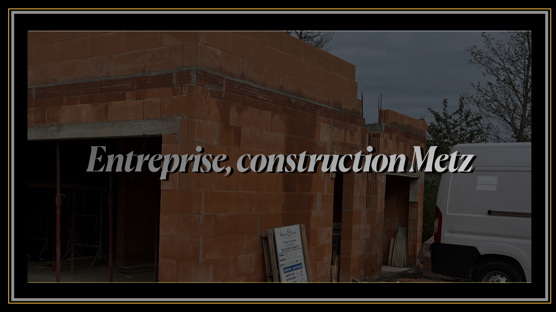 Entreprise Construction Metz