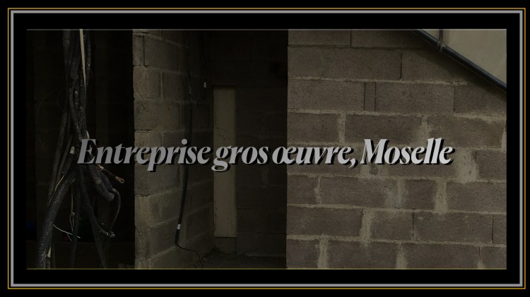 Entreprise gros oeuvre  Moselle 
