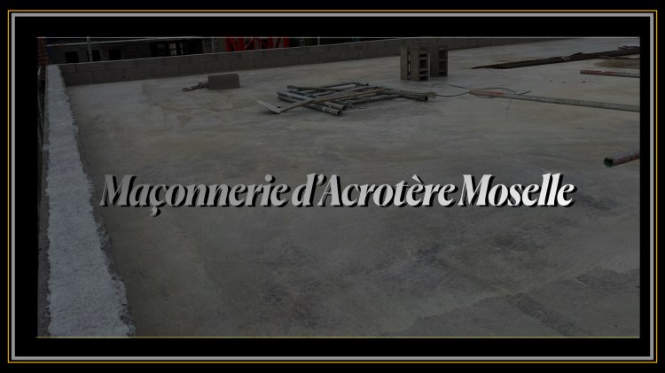 Maçonnerie d'Acrotère Moselle