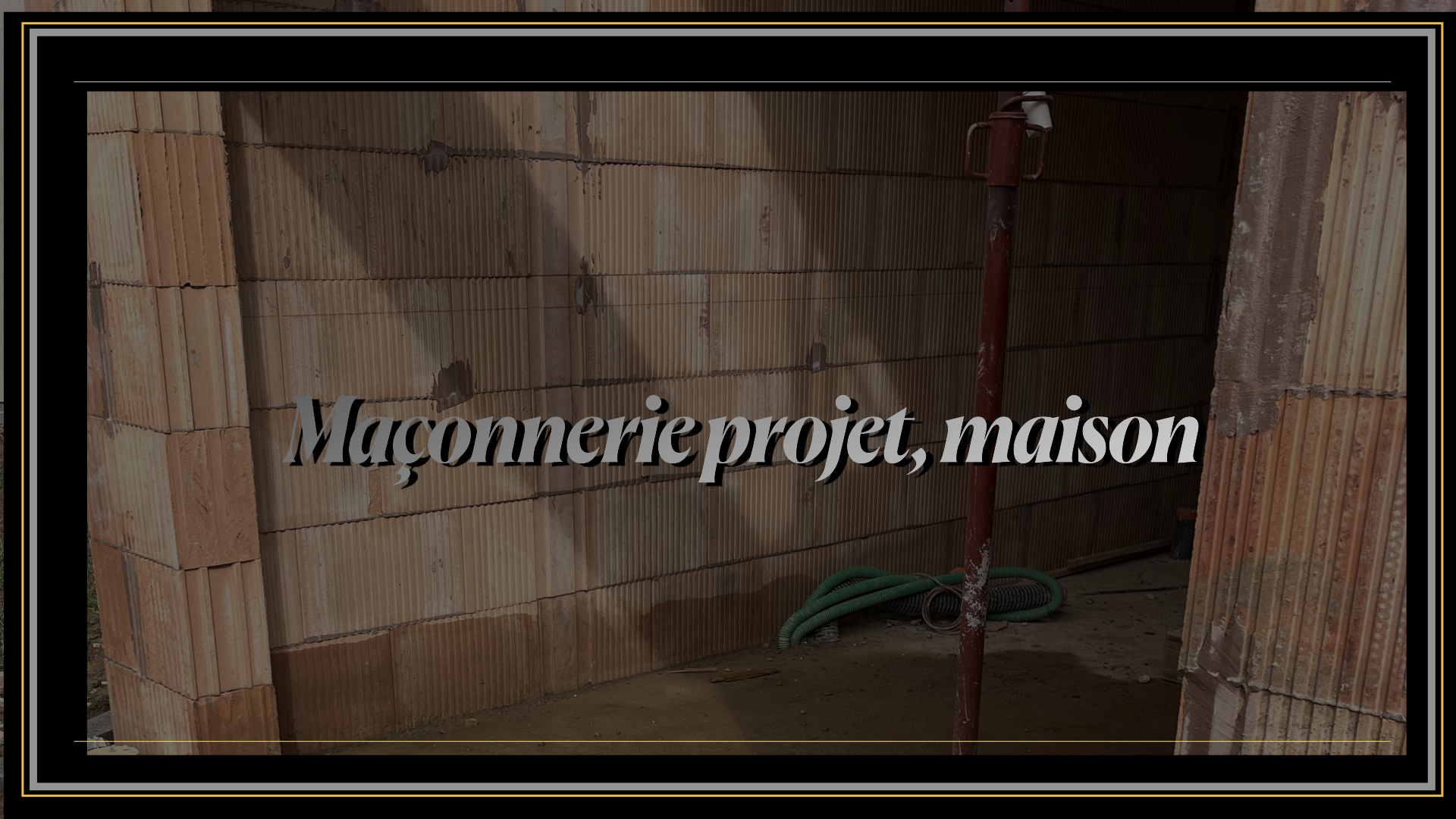Maçonnerie Projet Maison