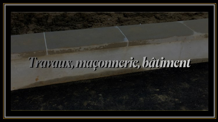 Travaux Maçonnerie Bâtiment 