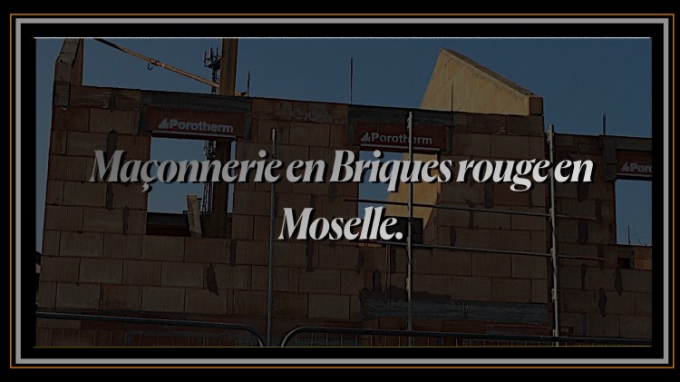 Maçonnerie en Briques rouge en Moselle.