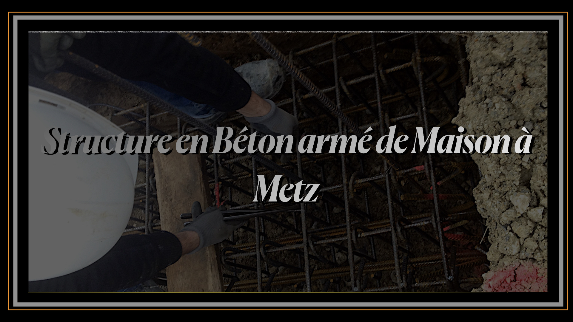 Structure en Béton armé de Maison à Metz.